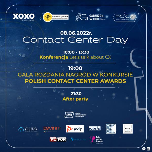 Contact Center Day 2022, czyli święto polskiej branży contact center organizowane 8 czerwca 2022r. w Warszawie.